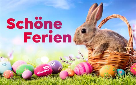 Wir wünschen Euch schöne Osterferien RADIO SCHWABEN