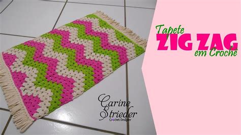 Tapete Zig Zag Granny Por Carine Strieder Youtube