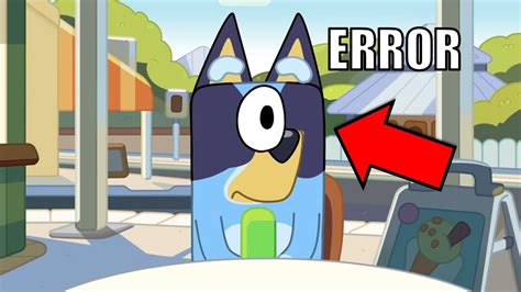 Animation Errors In Bluey Youtube