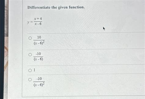 Solved Differentiate The Given