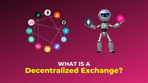 What Is A Decentralized Exchange DEX How It Actually Works