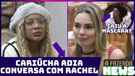 A Fazenda Cari Cha Adia Conversa Rachel Caiu A M Scara De