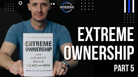 Unlock Your Leadership Potential Extreme Ownership Youtube