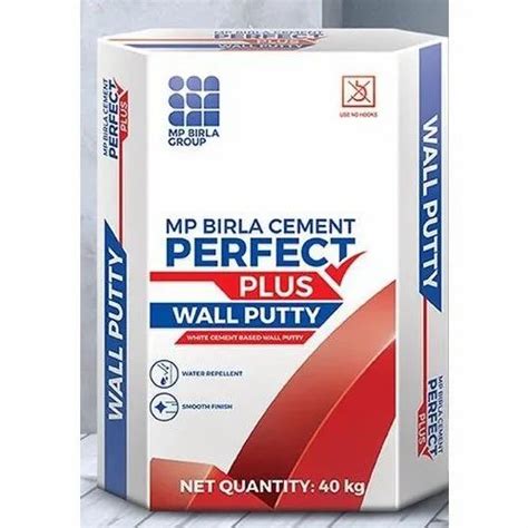 40 Kg MP Birla Cement Perfect Plus Wall Putty At Rs 425 Bag Birla