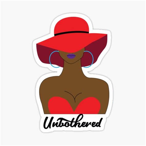 Unbothered Sexy Black Woman With Red Hat Sticker For Sale By Blackartmatters Redbubble