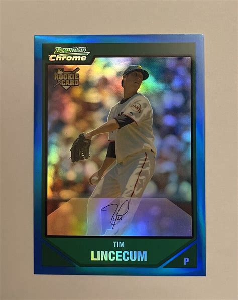 2007 Bowman Chrome Rookie Refractor Tim Lincecum 001 199 EBay