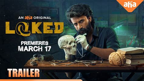 Locked Official Trailer Satyadev Kancharana Samyukta Hornad Aha