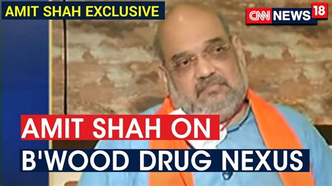 Amit Shah Interview Modi Govt Won T Spare Any Drug Traffickers