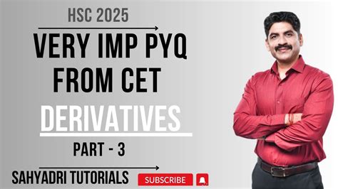 Very IMP PYQ From CET Derivatives Part 3 Sahyadri Tutorials YouTube