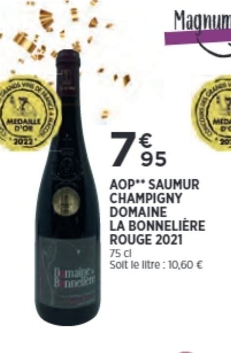 Promo AOP Saumur Champigny Domaine La Bonnelière Rouge 2021 75cl chez Bi1