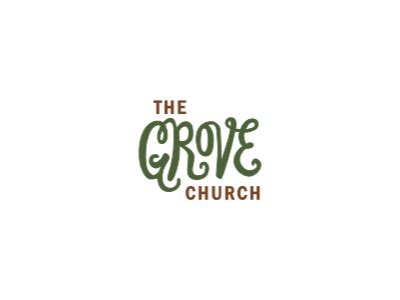 The Grove Church Logo by Luma Vine on Dribbble