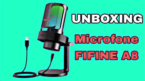 UNBOXING Melhor Microfone Custo Benefício FIFINE A8 Nova Aquisição