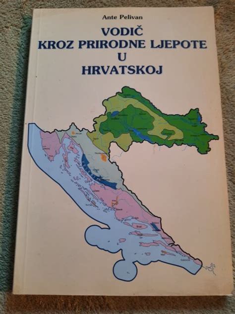 Ante Pelivan Vodi Kroz Prirodne Ljepote U Hrvatskoj