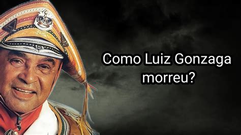 De Que Morreu Luiz Gonzaga Revoeduca