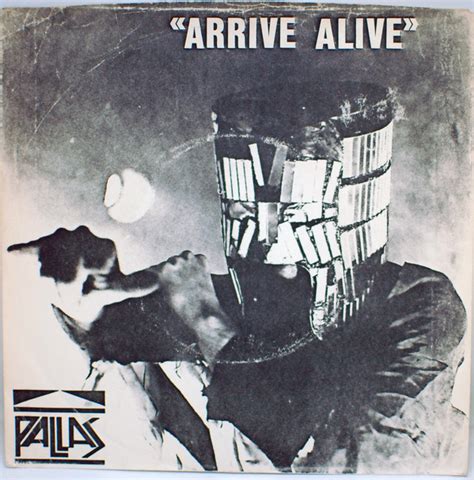 Pallas Arrive Alive Releases Reviews Credits Discogs