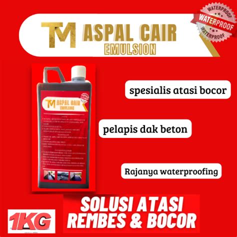 ASPAL CAIR 1 KG CAT ANTI BOCOR ANTI REMBES WATERPROOFING PELAPIS