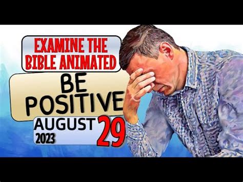 BE POSITIVE EXAMINE THE BIBLE ANIMATED YouTube