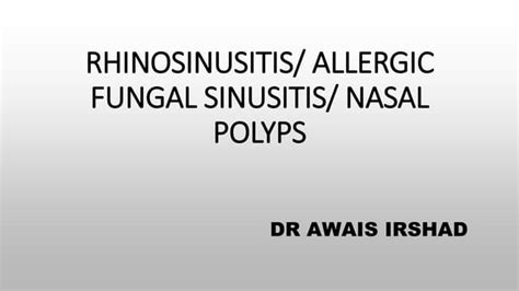 Nasal Polyps Ppt