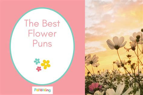 160 Best Flower Puns That Will Make Your Daisy