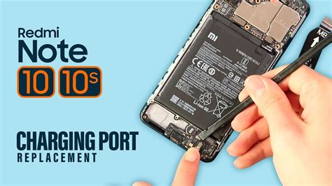 Xiaomi Redmi Note 10 Charging Port Replacement Youtube