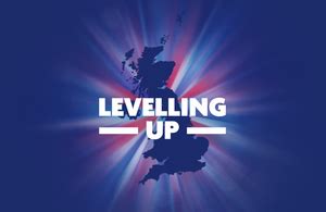 Government unveils levelling up plan that will transform UK - GOV.UK