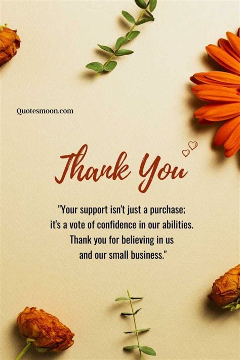 Ways To Say Thank You For Supporting My Small Business Quotesmoon