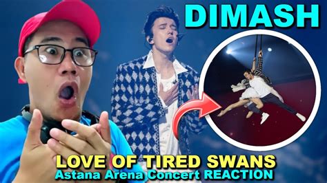 First Time Hearing Dimash Qudaibergen Love Of Tired Swans Astana