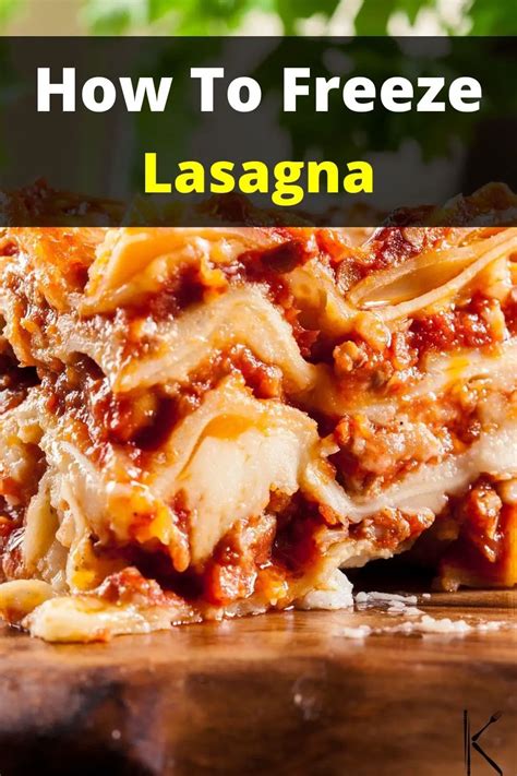 Can You Freeze Lasagna Best Methods Explained Kitchenous