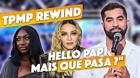 Replay Touche pas à mon poste du 27 04 2024 TPMP Rewind Kendji