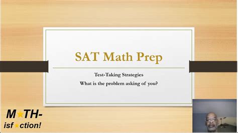 Sat Math Prep Test Taking Strategies P5 Youtube