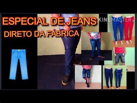 Jeans Direto Da Fabrica Santa Cruz Capibaribe Pernambuco Youtube