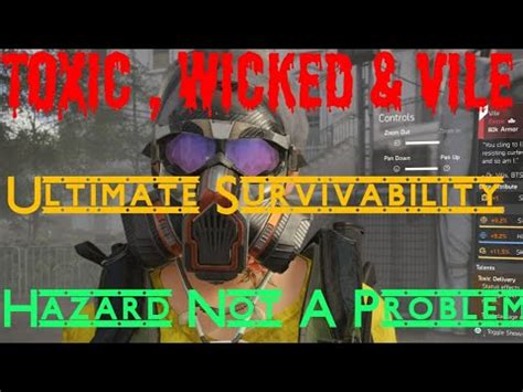 The Division Most Toxic Wicked Vile Build Best Status Tank