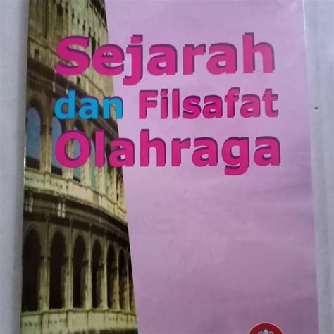 Jual Sejarah Dan Filsafat Olahraga Shopee Indonesia