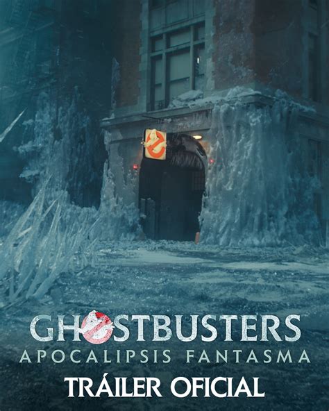 Diario Tragon Ghostbusters Apocalipsis Fantasma Trailer 2023 Poster