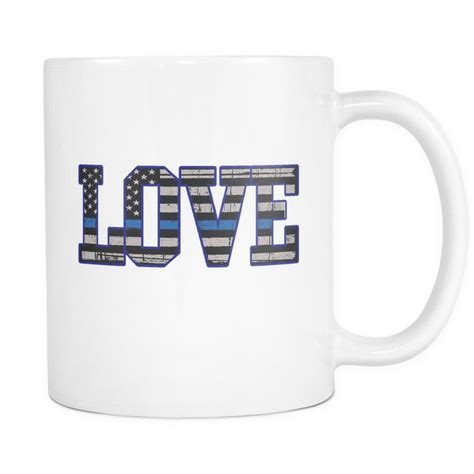 Love Thin Blue Line Flag Mug White Thin Blue Line Shop