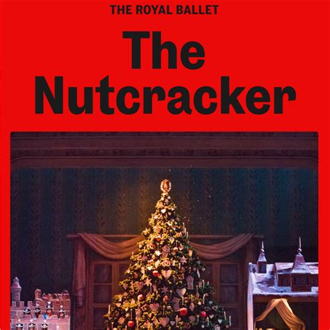 Royal Ballet Encore The Nutcracker The Regal Cinema Fordingbridge