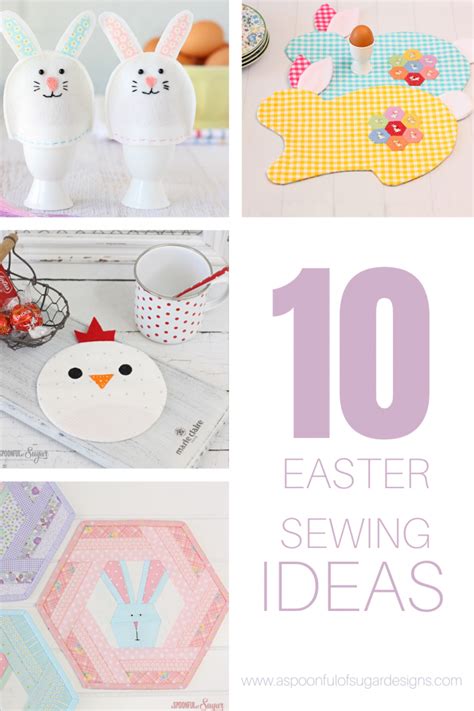 10 Easter Sewing Ideas A Spoonful Of Sugar