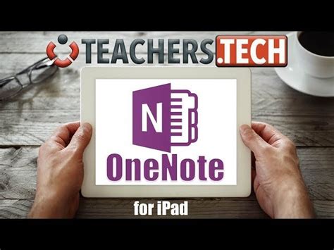 Free Video Onenote For Ipad Tutorial With Tips And Tricks From Teacher S Tech Class Central