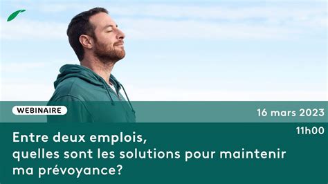 Entre Deux Emplois Quelles Sont Les Solutions Pour Maintenir Ma