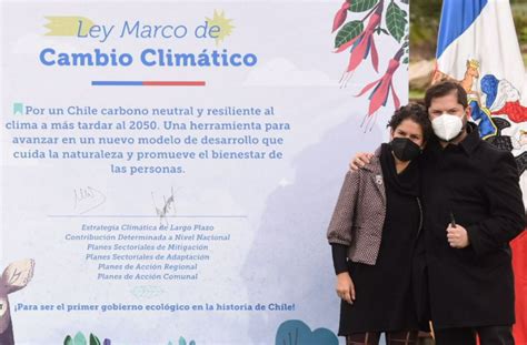 Chile Promulga Ley Marco De Cambio Climático En El Día Internacional