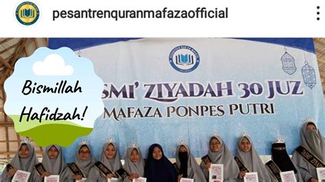 Pondok Pesantren Tahfidz Quran Putri Pesantren Tahfidz Putri Mafaza