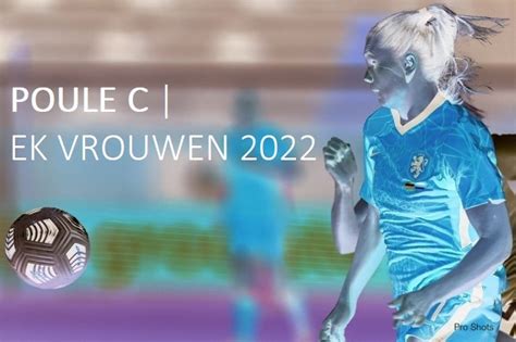 Ek Vrouwen 2021 Speelschema Ek Vrouwen Voetbal Met Oranje Leeuwinnen