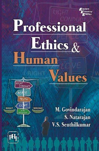 Professional Ethics And Human Values EBook Govindarajan M S