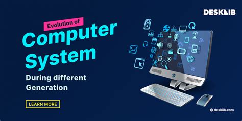 Evolution Of Computer System During Different Generations