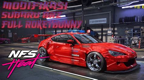 MODIFIKASI SUBARU BRZ FULL ROKETBUNNY NEED FOR SPEED HEAT YouTube