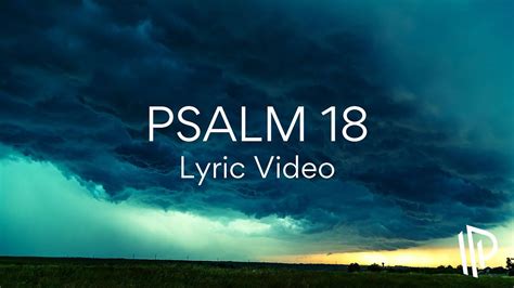 Psalm 18 He Delights In Me By The Psalms Project Feat Shane Heilman