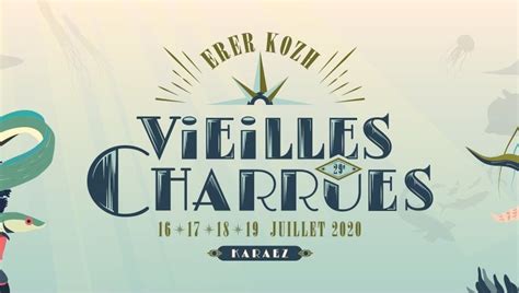 Les Vieilles Charrues D Voilent La Programmation Du Festival Ici