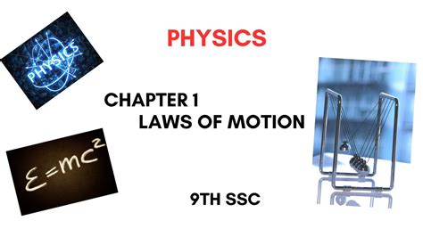 Std 9th Ssc Science 1 Physics Chapter 1 Laws Of Motion Science 1 Std 9th Ssc Youtube