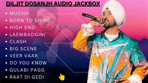 Best Of Diljit Dosanjh Songs Non Stop Hits Juke Box Party Songs