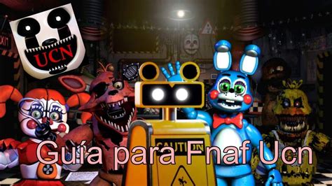 Gu A Para Fnaf Ucn Five Nights At Freddy S Ultimate Custom Night